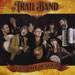 The Trail Band, Off the Wagon